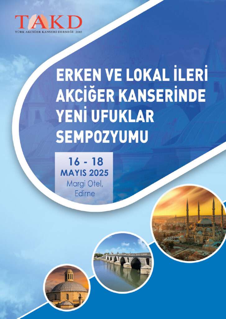 Erken ve Lokal İleri Akciğer Kanserinde Yeni Ufuklar Sempozyumu