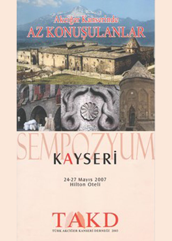 Sempozyum Kayseri - Akciğer Kanserinde Az Konuşulanlar