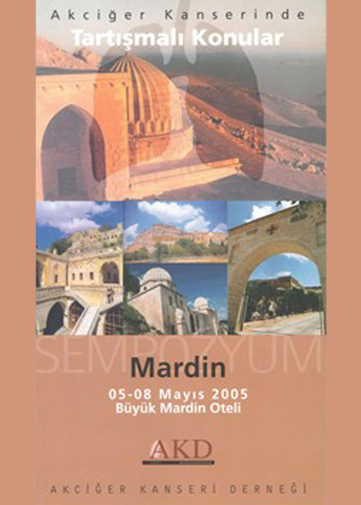 Sempozyum Mardin - Akciğer Kanserinde Tartışmalı Konular